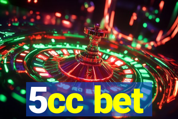 5cc bet