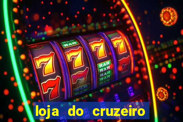 loja do cruzeiro no itau power shopping