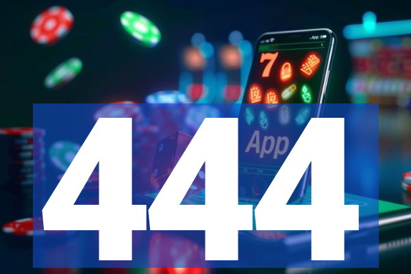 444