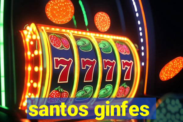 santos ginfes