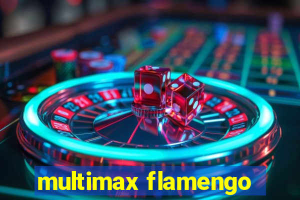 multimax flamengo