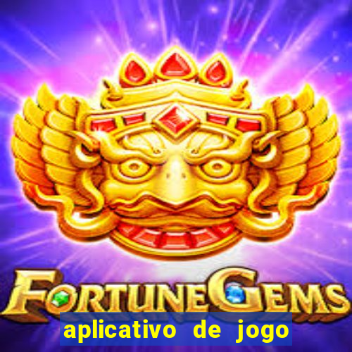 aplicativo de jogo que paga dinheiro de verdade