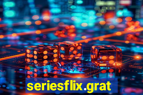 seriesflix.gratis