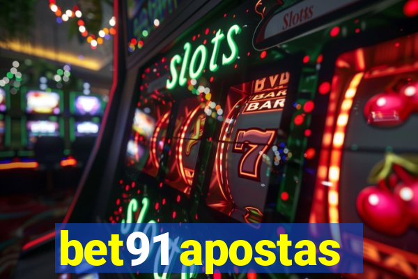 bet91 apostas