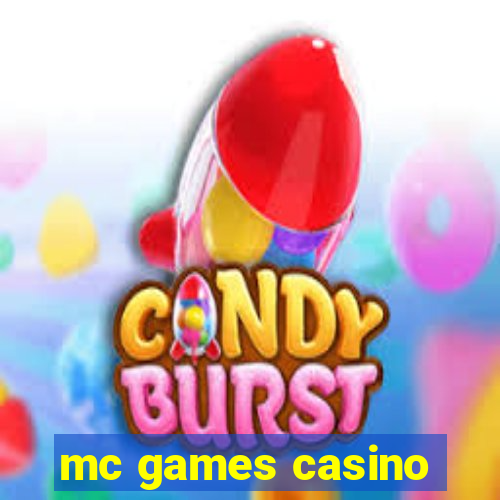 mc games casino