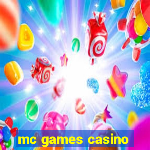 mc games casino