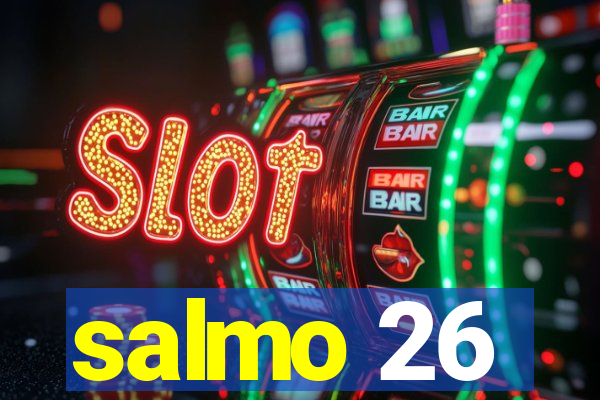 salmo 26