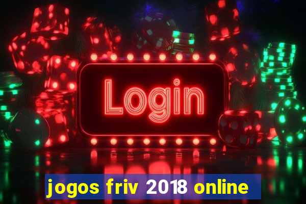 jogos friv 2018 online