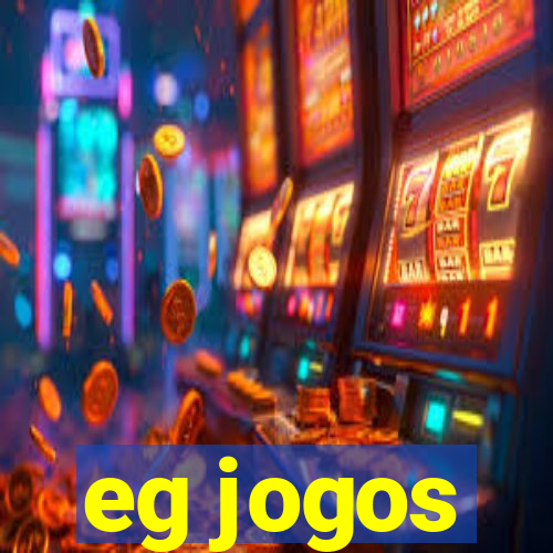 eg jogos