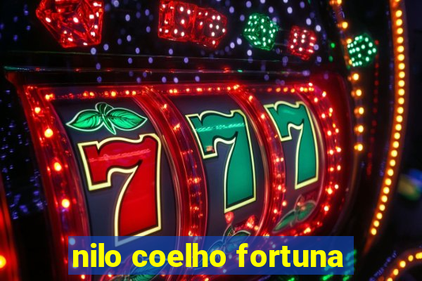 nilo coelho fortuna