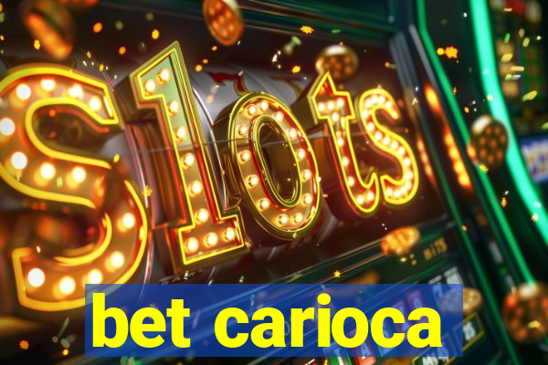 bet carioca