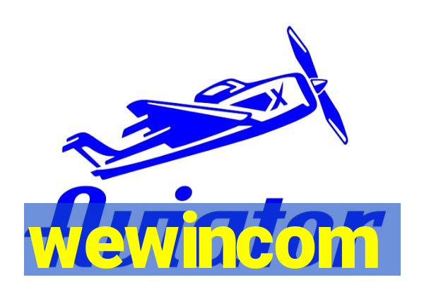 wewincom