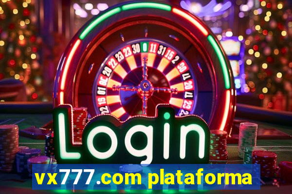 vx777.com plataforma