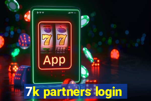 7k partners login