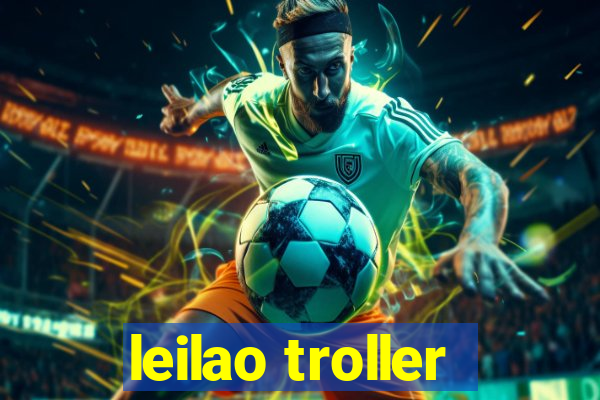 leilao troller