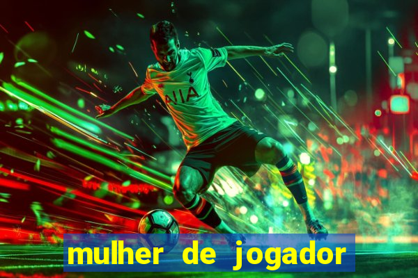 mulher de jogador de futebol nua