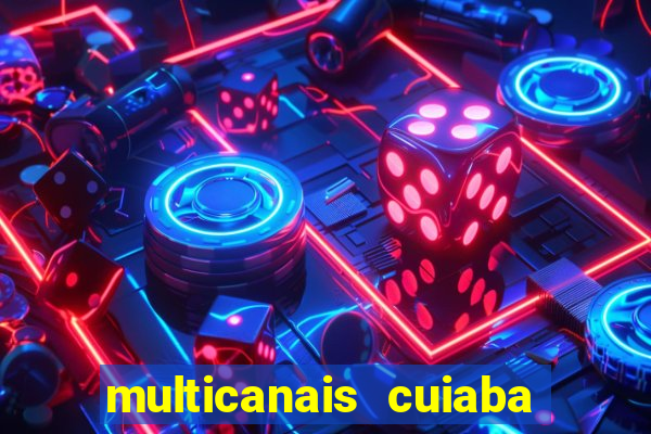 multicanais cuiaba x flamengo