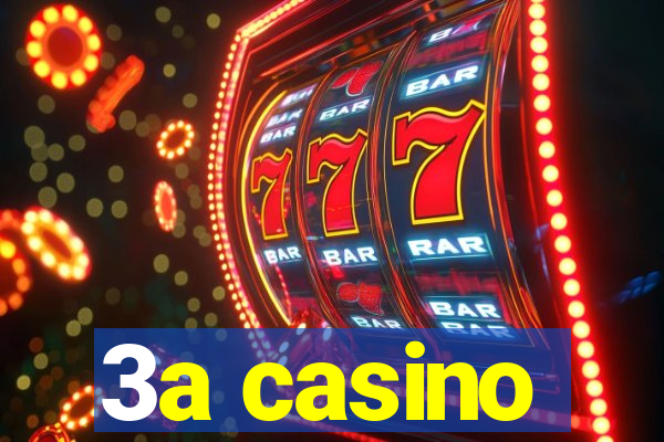 3a casino