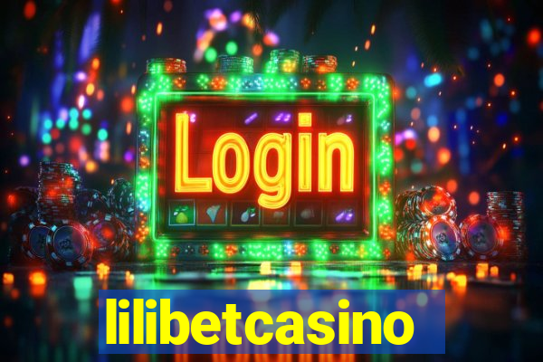 lilibetcasino