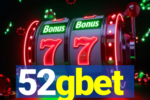 52gbet