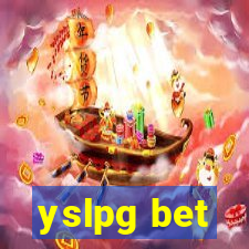 yslpg bet