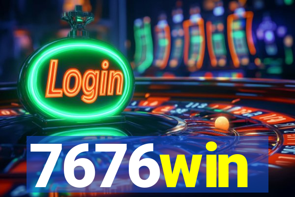 7676win