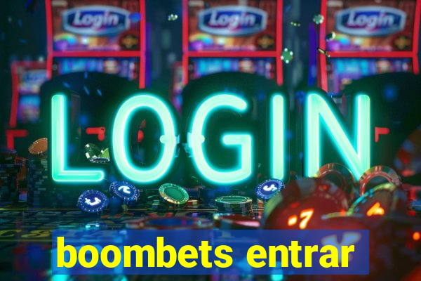 boombets entrar