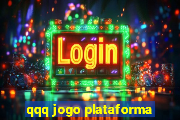 qqq jogo plataforma