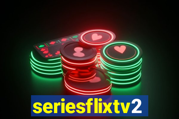 seriesflixtv2