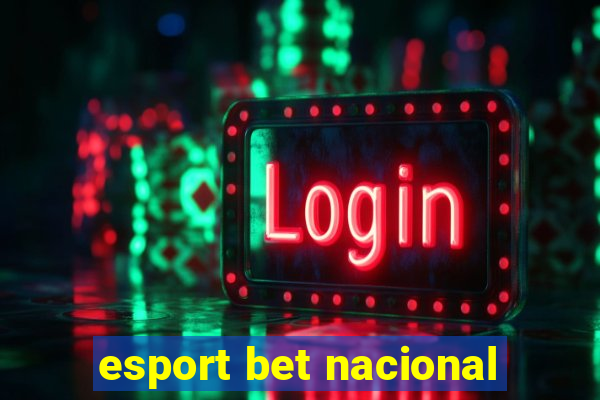 esport bet nacional