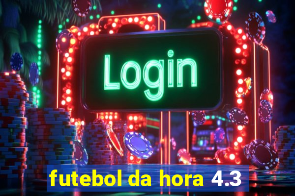 futebol da hora 4.3