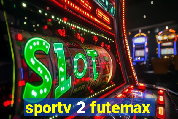 sportv 2 futemax