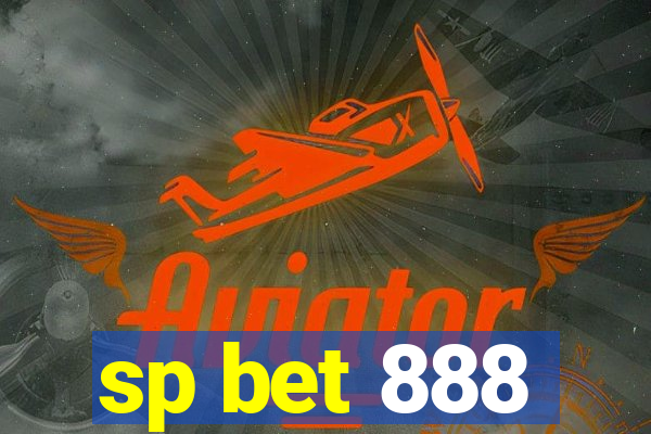 sp bet 888