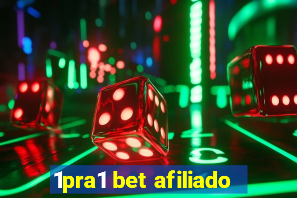 1pra1 bet afiliado