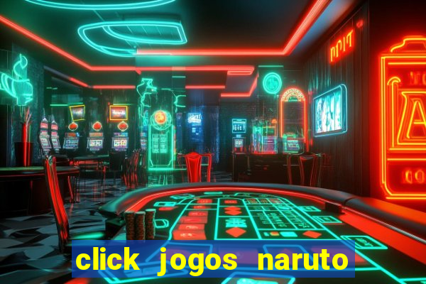 click jogos naruto vs bleach 2.6