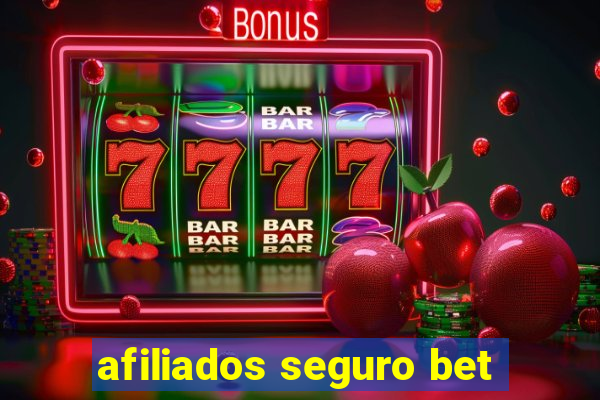 afiliados seguro bet