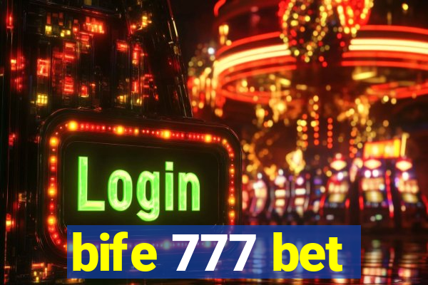 bife 777 bet