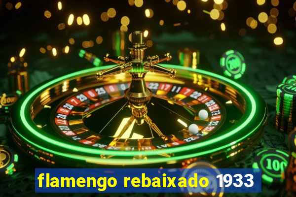 flamengo rebaixado 1933