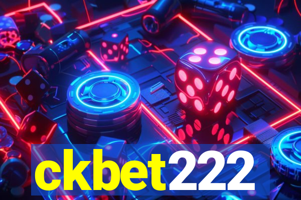 ckbet222