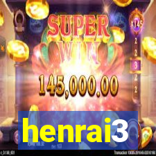 henrai3