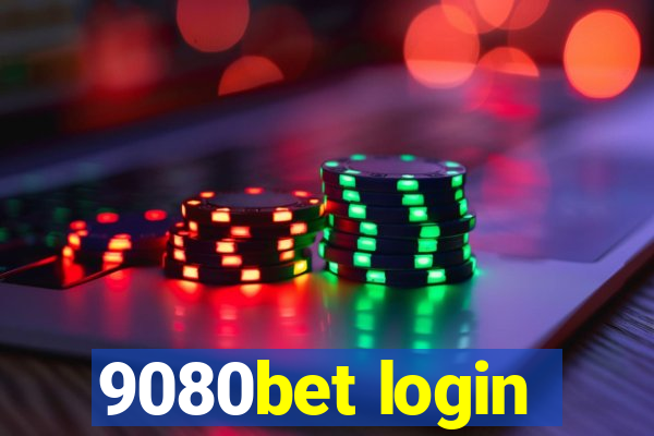 9080bet login