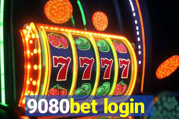 9080bet login