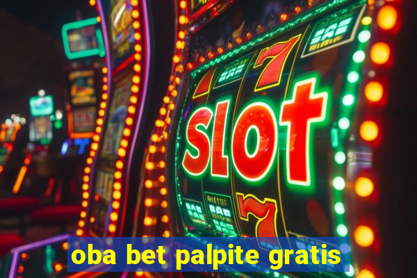 oba bet palpite gratis