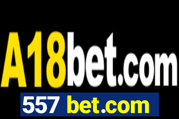 557 bet.com