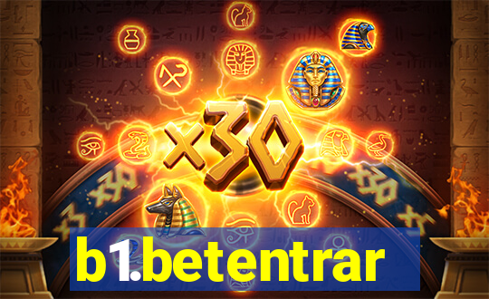 b1.betentrar