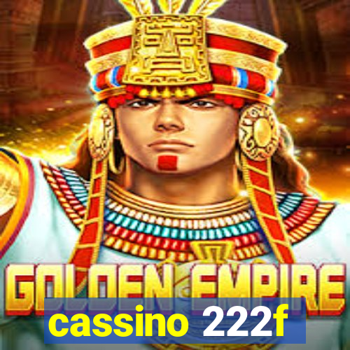 cassino 222f