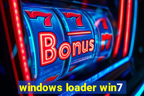 windows loader win7