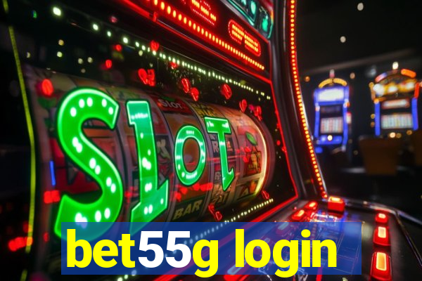 bet55g login