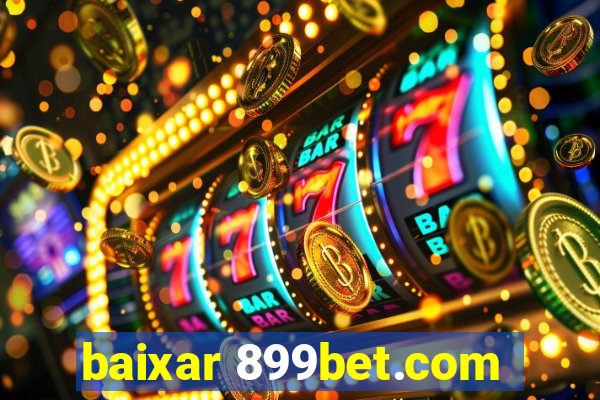 baixar 899bet.com