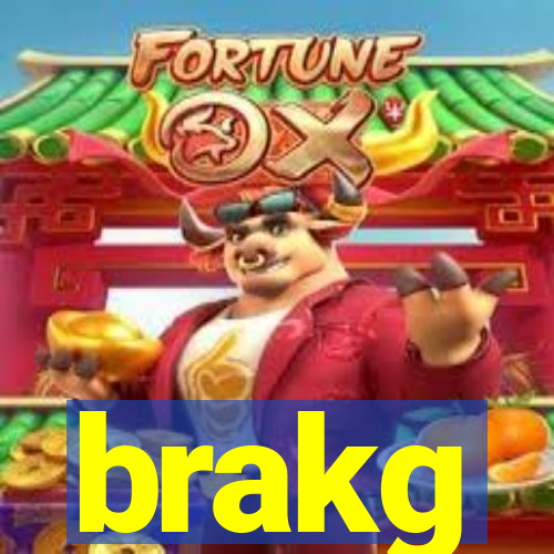 brakg